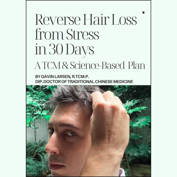 Cover image for Reverse Hair Loss from Stress in 30 Days: A TCM & Science-Based Plan — a digital download.