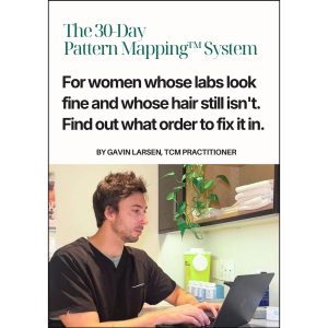 The 30-Day Pattern Mapping™ System: For women whose labs look fine and whose hair still isn't. Find out what order to fix it in.